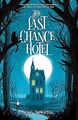 The Last Chance Hotel von Thornton, Nicki | Buch | Zustand sehr gut