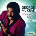 McCrae,George / Rock Your Baby,The Best