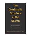 The Charismatic Structure of the Church: Priesthood and Religious Life at Vatica