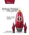 Python Testing with pytest: Simple, Ra..., Okken, Brian