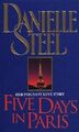 Five Days In Paris (English Edition) Steel, Danielle: