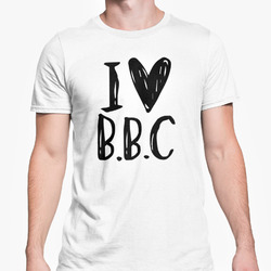  T-Shirt I Love BBC Unisex lustig unhöflicher Text Neuheit Geschenk hochwertig stilvolles T-Shirt