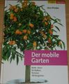 Der mobile Garten - Jörn Pinske