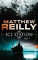 Ice Station: Thriller (Ein Scarecrow-Thriller) von Reill... | Buch | Zustand gut