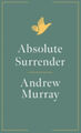 Absolute Surrender Taschenbuch Andrew Murry
