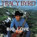 Big Love von Byrd,Tracy | CD | Zustand gut
