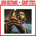 John Coltrane Giant Steps: 2020 Anniversary Collection (Vinyl)