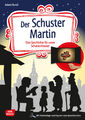 Der Schuster Martin, m. 1 Beilage | Juliane Buneß | Bundle | 1 Broschüre | 2019
