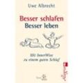 Besser schlafen, besser leben - Uwe Albrecht, Taschenbuch