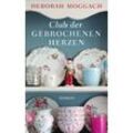 Club der gebrochenen Herzen - Deborah Moggach, Taschenbuch