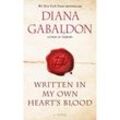 Written in My Own Heart's Blood - Diana Gabaldon, Taschenbuch
