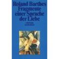 Fragmente einer Sprache der Liebe - Roland Barthes, Taschenbuch