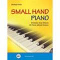 Small Hand Piano - 40 Stücke ohne Oktaven - Barbara Arens, Kartoniert (TB)