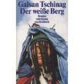 Der weiße Berg - Galsan Tschinag, Taschenbuch