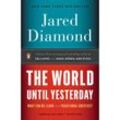 The World Until Yesterday - Jared Diamond, Kartoniert (TB)