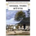 Onkel Toms Hütte - Harriet Beecher-Stowe, Gebunden