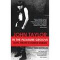 In The Pleasure Groove - John Taylor, Kartoniert (TB)