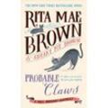 Probable Claws - Rita Mae Brown, Taschenbuch