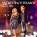 Wahre Liebe - Simone Brunner & Charly. (CD)