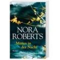 Mitten in der Nacht - Nora Roberts, Taschenbuch
