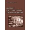 Hadrian and the Cities of the Roman Empire - Mary Taliaferro Boatwright, Kartoniert (TB)