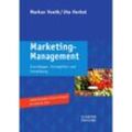 Marketing-Management - Markus Voeth, Uta Herbst, Gebunden