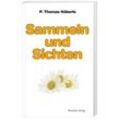Sammeln und Sichten - Thomas Häberle, Kartoniert (TB)