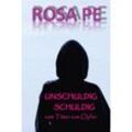 UNSCHULDIG SCHULDIG - Rosa Pe, Taschenbuch