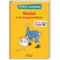 Michel aus Lönneberga 1. Michel in der Suppenschüssel - Astrid Lindgren, Gebunden