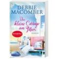 Das kleine Cottage am Meer - Debbie Macomber, Taschenbuch