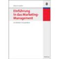Einführung in das Marketing-Management - Marco A. Gardini, Gebunden