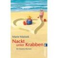 Nackt unter Krabben / Küsten Roman Bd.1 - Marie Matisek, Taschenbuch