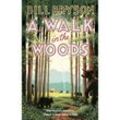A Walk in the Woods - Bill Bryson, Taschenbuch