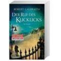 Der Ruf des Kuckucks / Cormoran Strike Bd.1 - Robert Galbraith, Taschenbuch