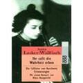 Ihr sollt die Wahrheit erben - Anita Lasker-wallfisch, Taschenbuch