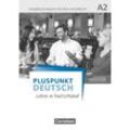 Pluspunkt Deutsch A2: Gesamtband - Allgemeine Ausgabe - Handreichungen für den Unterricht mit Kopiervorlagen - Friederike Jin, Joachim Schote, Kartoniert (TB)