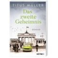 Das zweite Geheimnis / Die Spionin Bd.2 - Titus Müller, Taschenbuch