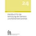 Handbuch für die Verhütung der Demenz und Alzheimerkrankheit - Andres, Dr.med. Bircher, Lilli Bircher, Pascal Bircher, Anne-Cecile Bircher, Kartoniert (TB)