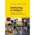 Krafttraining im Radsport - Andreas Wagner, Sebastian Mühlenhoff, Kartoniert (TB)