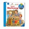 Unser Werkzeug / Wieso? Weshalb? Warum? Junior Bd.40 - Daniela Prusse, Pappband