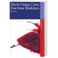 Das böse Mädchen - Mario Vargas Llosa, Taschenbuch
