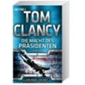 Die Macht des Präsidenten / Jack Ryan Bd.20 - Tom Clancy, Mark Greaney, Taschenbuch