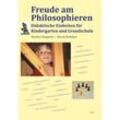 Freude am Philosophieren - Norbert Huppertz, Maren Barleben, Kartoniert (TB)