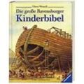 Die große Ravensburger Kinderbibel - Ulises Wensell, Gebunden