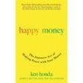 Happy Money - Ken Honda, Taschenbuch