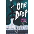 One Drop - Peter Kalu, Taschenbuch