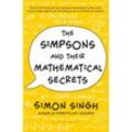 The Simpsons and Their Mathematical Secrets - Simon Singh, Kartoniert (TB)