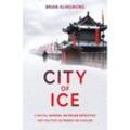 City of Ice - Brian Klingborg, Taschenbuch
