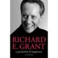 A Pocketful of Happiness - Richard E. Grant, Kartoniert (TB)