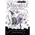 Mirabelle and the Magical Mayhem - Harriet Muncaster, Taschenbuch
